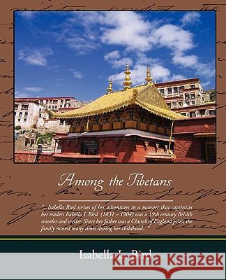 Among the Tibetans Isabella L. Bird 9781438503820 Book Jungle - książka