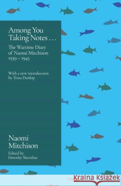 Among You Taking Notes... Naomi Mitchison 9781399602518 Orion Publishing Co - książka