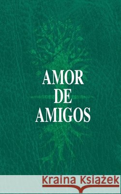 Amor de Amigos Michael Laitman 9798621928438 Independently Published - książka