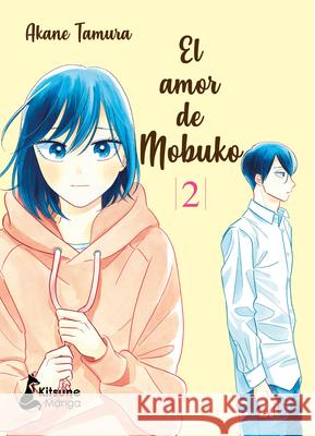 Amor de Mobuko 2, El Tamura, Akane 9788418524165 Atico - książka