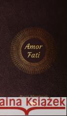 Amor Fati Maciej Wiszniewski 9788366034983 New Space - książka