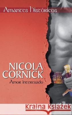 Amor interesado Cornick, Nicola 9788468731681 Not Avail - książka