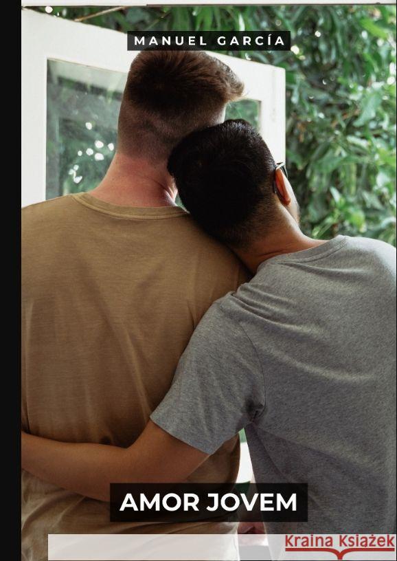 Amor Jovem García, Manuel 9783384126726 Manuel García BR - książka