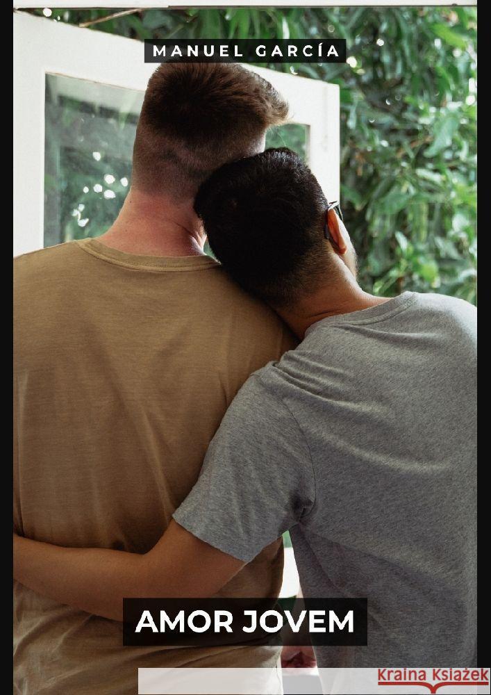 Amor Jovem García, Manuel 9783384126740 Manuel García BR - książka