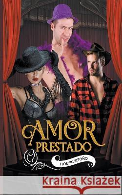 Amor Prestado Wilian Arias   9798215064344 Awabooks - książka