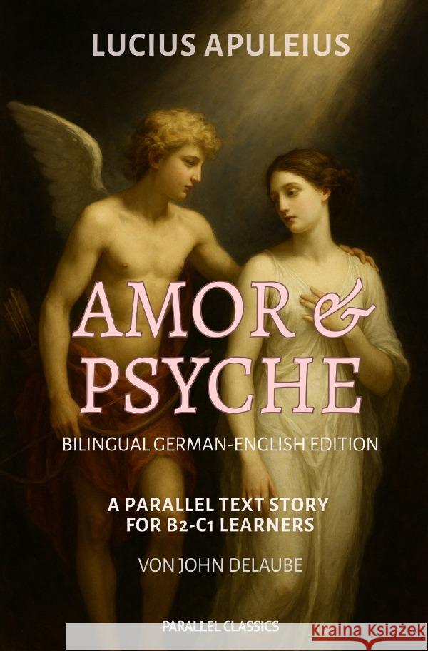 Amor und Psyche: Bilingual German-English Edition Apuleius, Lucius 9783565043729 epubli - książka