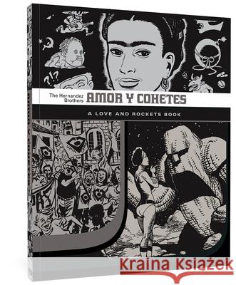 Amor Y Cohetes: A Love and Rockets Book Hernandez, Gilbert 9781560979265 Not Avail - książka