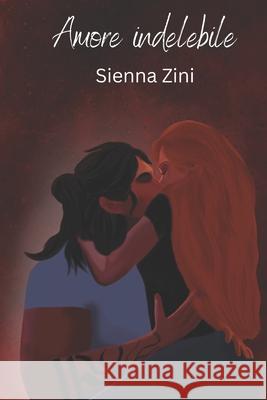Amore indelebile Sienna Zini 9791281611269 Italian ISBN Provider - książka