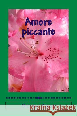 Amore piccante Cobo, Henry 9781512155259 Createspace - książka