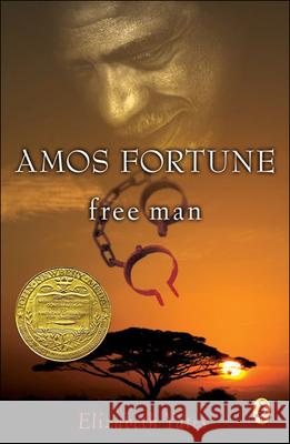 Amos Fortune, Free Man Elizabeth Yates Nora S. Unwin 9780833529770 Tandem Library - książka