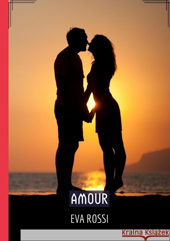 Amour Rossi, Eva 9783384028860 Eva Rossi - książka