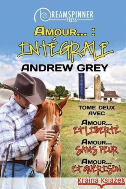 Amour...: Intégrale Tome 2 Jax, Black 9781641083133 Dreamspinner Press - książka