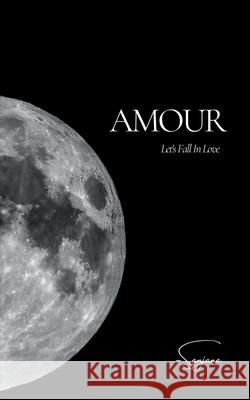 Amour: Let's Fall In Love Sanjana 9798885913386 Notion Press, Inc. - książka