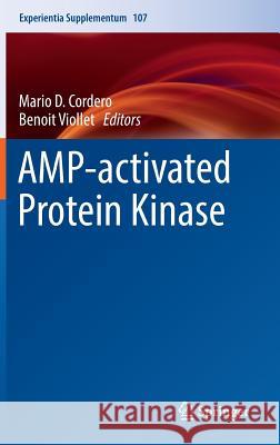Amp-Activated Protein Kinase Cordero, Mario D. 9783319435879 Springer - książka