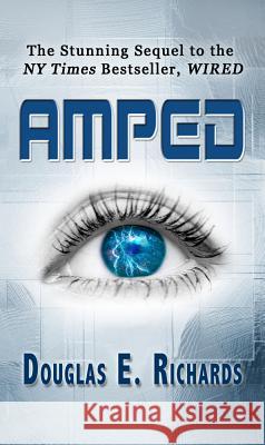 Amped Douglas E. Richards 9780985350314 Paragon Press - książka