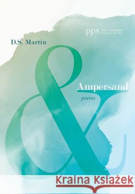 Ampersand D S Martin 9781532647703 Cascade Books - książka