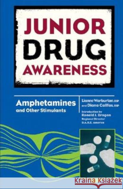 Amphetamines and Other Stimulants Lianne Warburton 9780791097120 Chelsea House Publications - książka