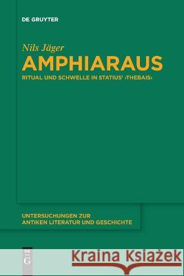 Amphiaraus Jäger, Nils 9783110995077 De Gruyter (JL) - książka