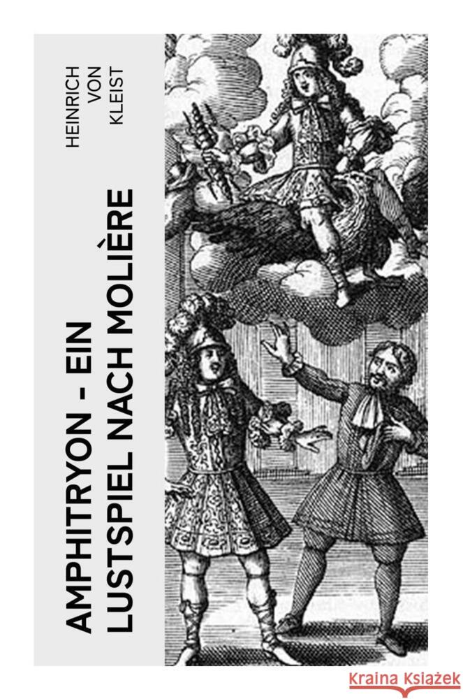 Amphitryon - Ein Lustspiel nach Molière Kleist, Heinrich von 9788027359004 e-artnow - książka