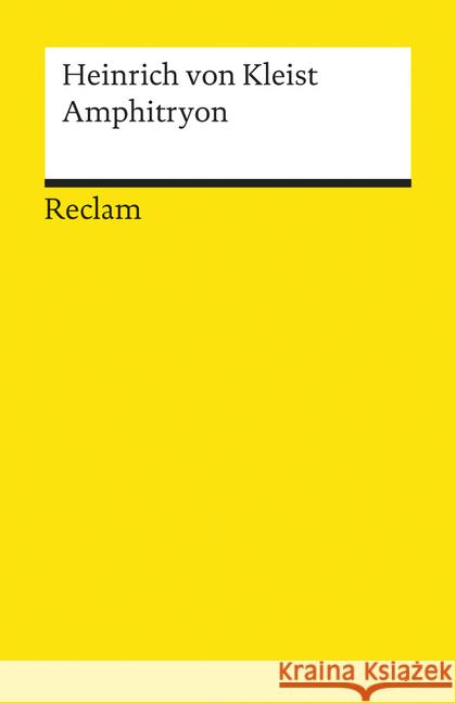 Amphitryon : Lustspiel nach Moliere Kleist, Heinrich von   9783150074169 Reclam, Ditzingen - książka