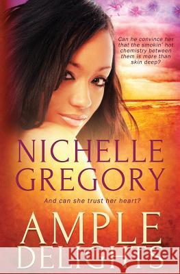 Ample Delights Nichelle Gregory 9781784307042 Totally Bound Publishing - książka