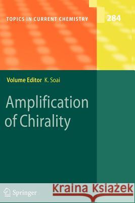 Amplification of Chirality Kenso Soai 9783642096686 Not Avail - książka