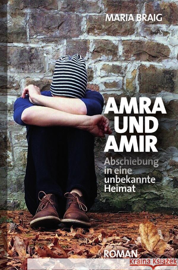 Amra und Amir Braig, Maria 9783754102213 epubli - książka