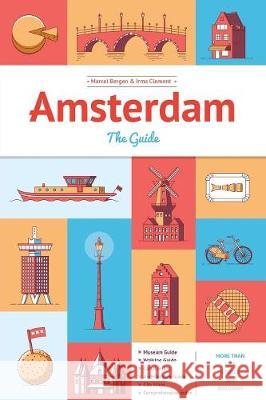 Amsterdam The Guide Bergen, Marcel 9789087780098 Mokumbooks - książka