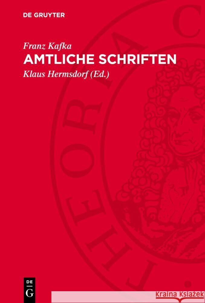 Amtliche Schriften Franz Kafka 9783112752722 De Gruyter (JL) - książka