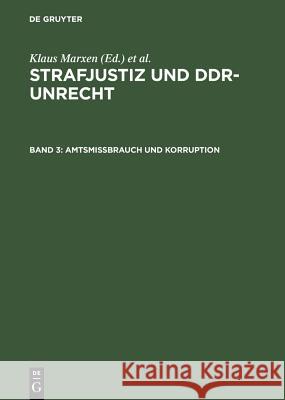 Amtsmissbrauch und Korruption  9783110174403 De Gruyter - książka