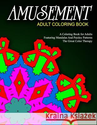 AMUSEMENT ADULT COLORING BOOK - Vol.3: relaxation coloring books for adults Charm, Jangle 9781518877025 Createspace - książka