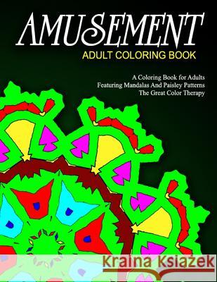AMUSEMENT ADULT COLORING BOOK - Vol.4: relaxation coloring books for adults Charm, Jangle 9781518877032 Createspace - książka