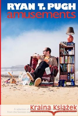 Amusements Ryan T. Pugh 9781490910550 Createspace - książka
