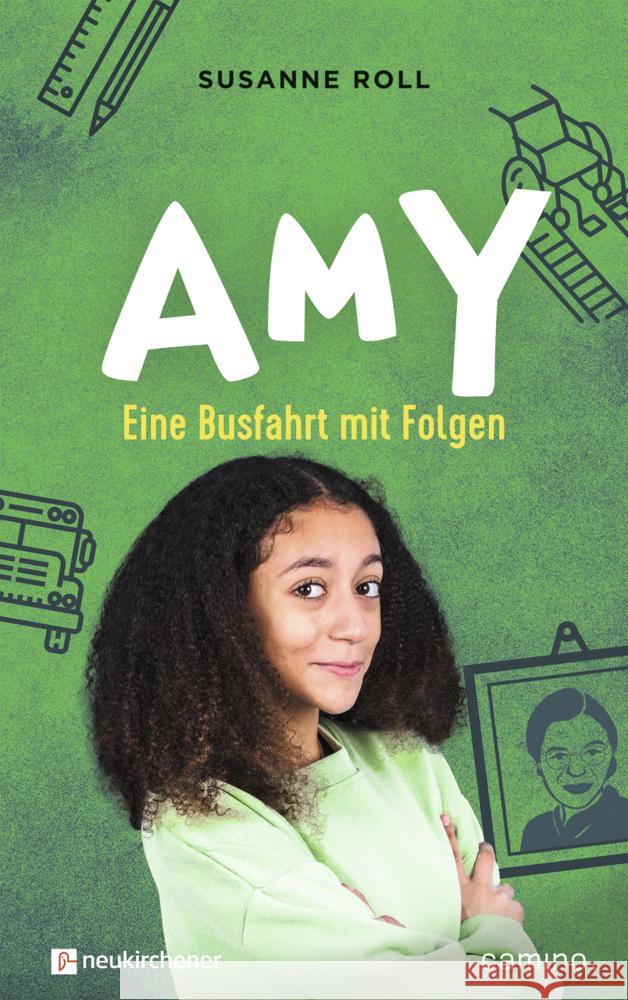 Amy - Eine Busfahrt mit Folgen Roll, Susanne 9783761569207 Neukirchener Verlag - książka