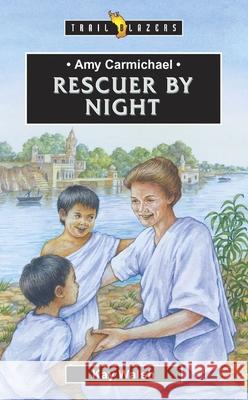 Amy Carmichael: Rescuer By Night Kay Walsh 9781857929461 Christian Focus Publications - książka