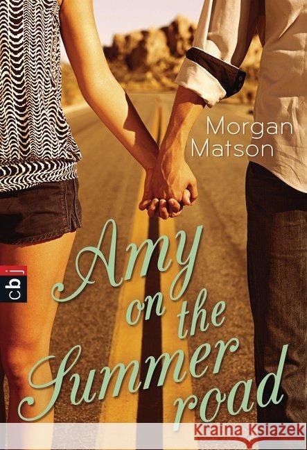 Amy on the Summer Road Matson, Morgan 9783570401323 cbj - książka