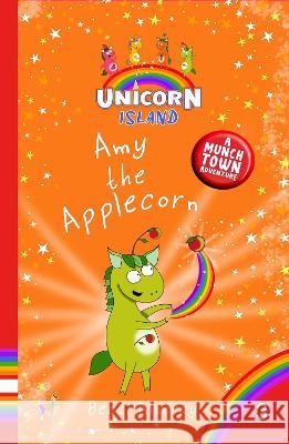 Amy the Applecorn Becci Murray   9781913944346 Llama House Children's Books - książka