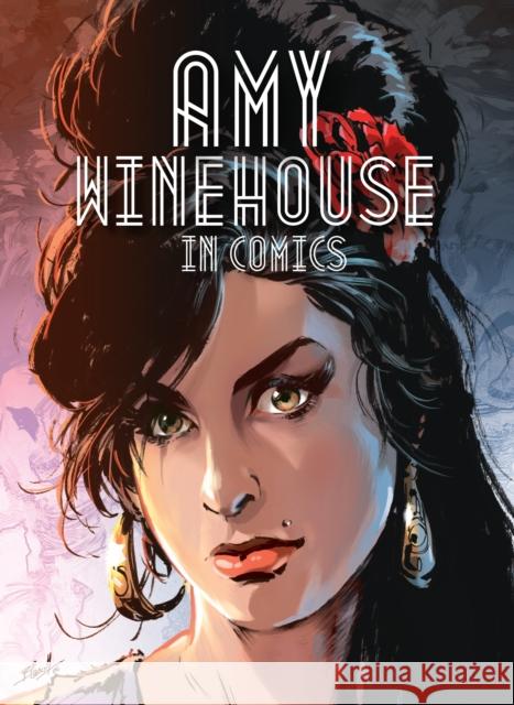 Amy Winehouse in Comics Tony Lourenco 9781681123592 Nantier Beall Minoustchine Publishing - książka