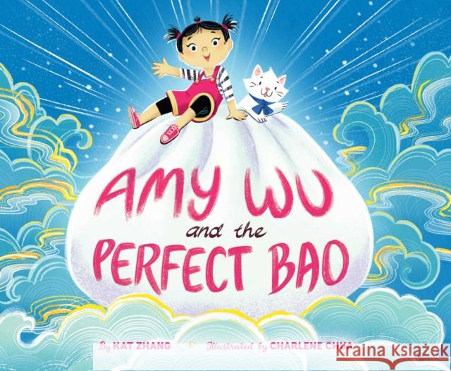 Amy Wu and the Perfect Bao Kat Zhang Charlene Chua 9781534411333 Aladdin Paperbacks - książka