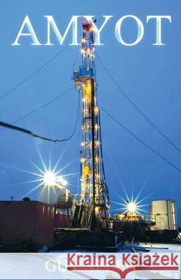 Amyot Guy Allen 9780992108410 Sol Investment Management Ltd. - książka