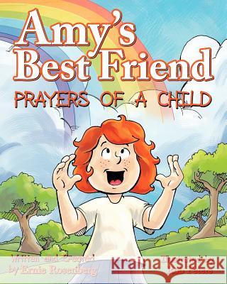 Amy's Best Friend, Prayers of A Child Peters, Rob 9781479152285 Createspace - książka