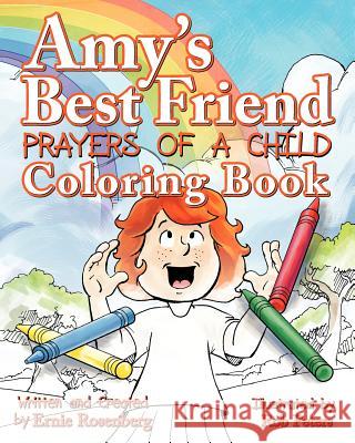 Amy's Best Friend, Prayers Of A Child: Coloring Book Peters, Rob 9781479155156 Createspace - książka