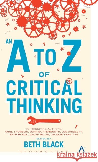 An A to Z of Critical Thinking Beth Black 9780826420558  - książka