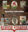 An A to Z of Sporting Collectibles: Priceless Cigarettes Cards and Sought-After Sports Stickers Carl Wilkes 9781785316739 Pitch Publishing