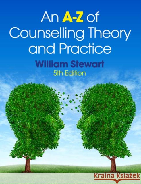 An A-Z of Counselling Theory and Practice William Stewart 9781408068045  - książka