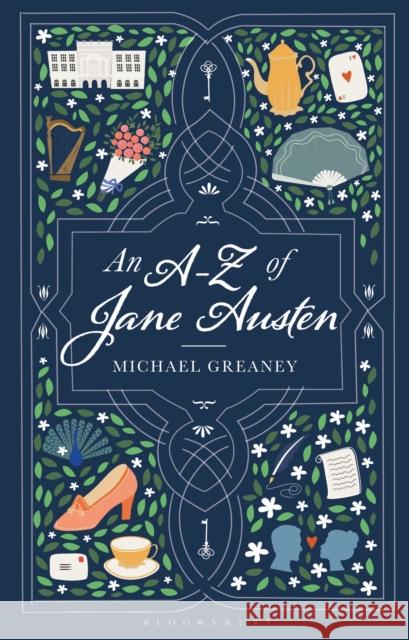 An A-Z of Jane Austen Michael Greaney 9781350254206 Bloomsbury Publishing PLC - książka