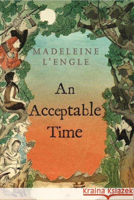 An Acceptable Time Madeleine L'Engle 9780312368586 Square Fish - książka