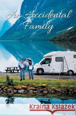 An Accidental Family Cheryl Moran 9781639450169 Writers Branding LLC - książka