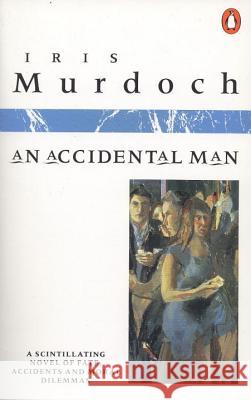 An Accidental Man Iris Murdoch 9780140036114 Penguin Books - książka