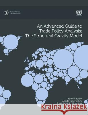 An Advanced Guide to Trade Policy Analysis World Trade Organzation 9789287043672 World Trade Organization - książka